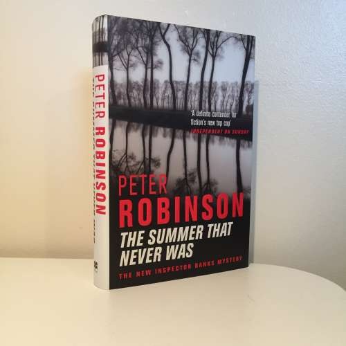 ROBINSON, Peter – The Summer That Never Was SIGNED – Roy Turner Books