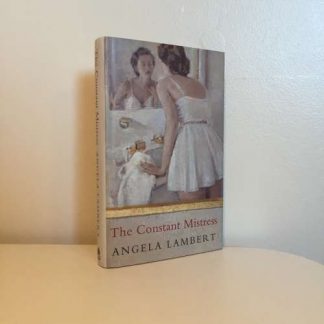 LAMBERT, Angela - The Constant Mistress
