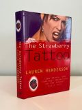 HENDERSON, Lauren - The Strawberry Tattoo