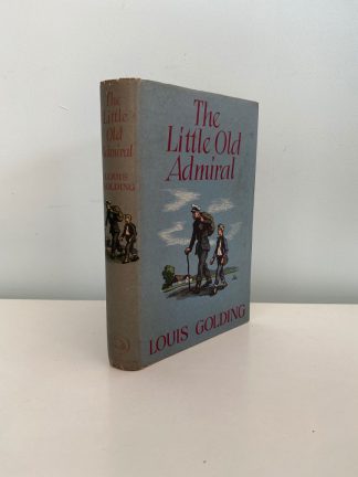 GOLDING, Louis - The Little Old Admiral