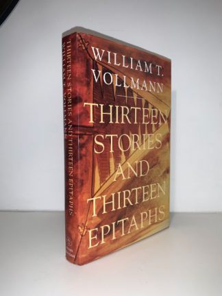 VOLLMAN, William - Thirteen Stories And Epitaphs