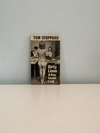 STOPPARD, Tom - Dirty Linen & New Found-Land