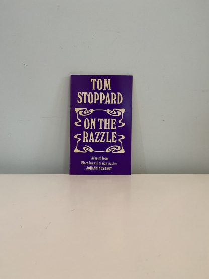STOPPARD, Tom - On The Razzle