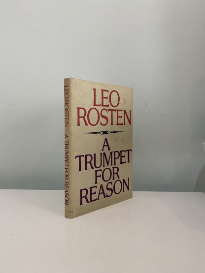 ROSTEN, Leo - A Trumpet For Reason