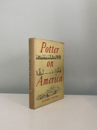 POTTER, Stephen - Potter On America